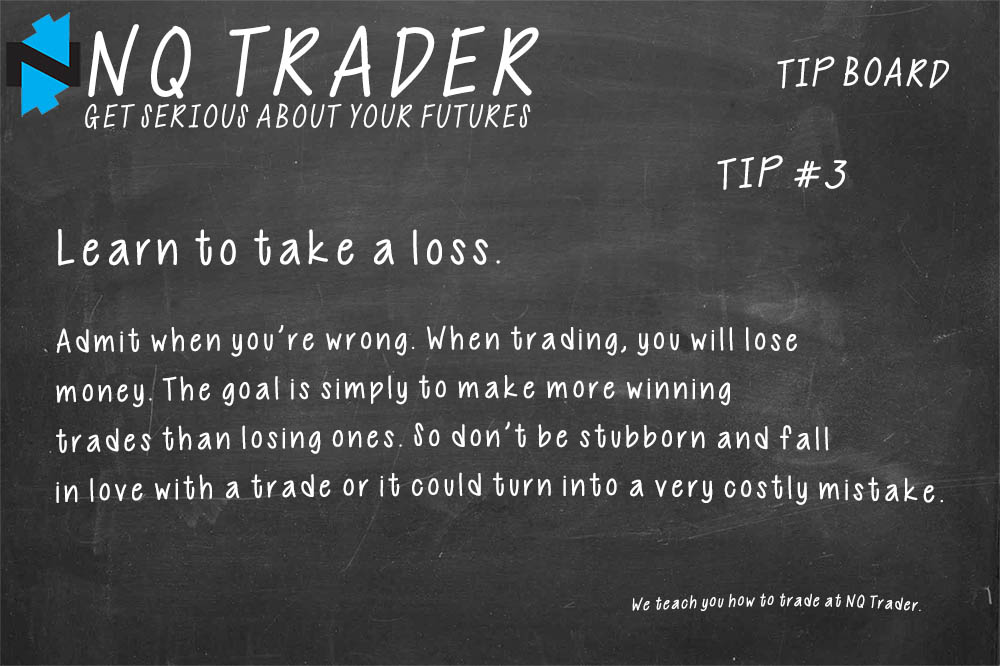 Learn to take losses when trading futures